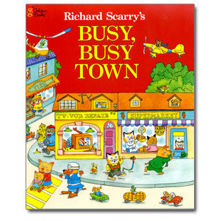 Richard Scarry's Busy, Busy Town by Richard Scarry