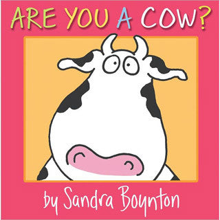 Are You A Cow By Sandra Boynton - Sandra Boynton - eBeanstalk