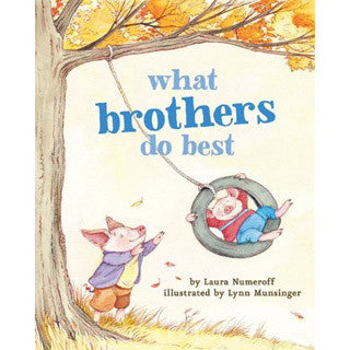 What Brothers Do Best - Chronicle Books - eBeanstalk