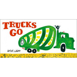 Trucks Go - Chronicle Books - eBeanstalk