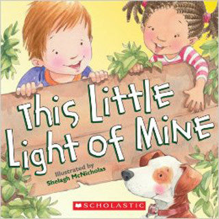 This Little Light of Mine Board Book - Scholastic - eBeanstalk