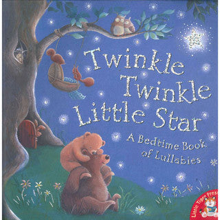 Twinkle, Twinkle Little Star A Bedtime Book of Lullabies - Scholastic - eBeanstalk