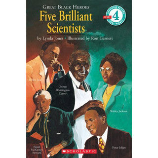 Scholastic Reader Level 4 Great Black Heroes Five Brilliant Scientists - Scholastic - eBeanstalk