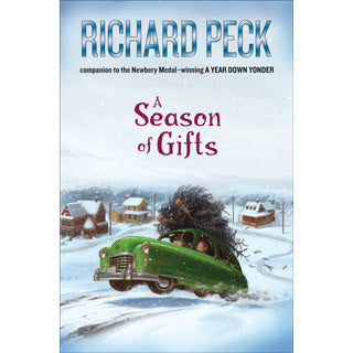 A Season of Gifts by Richard Peck - eBeanstalk