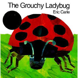Eric Carle The Grouchy Ladybug - Eric Carle - eBeanstalk