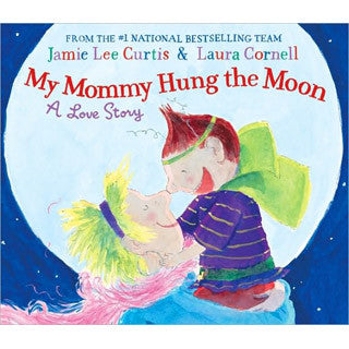 My Mommy Hung The Moon - Harper Collins - eBeanstalk