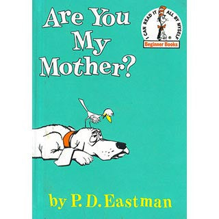 Are You My Mother - Dr. Seuss - eBeanstalk