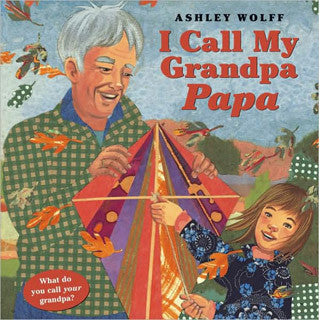 I Call My Grandpa Papa - Random House - eBeanstalk