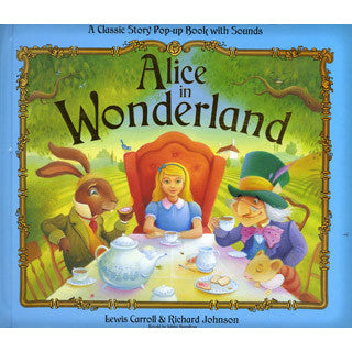 Alice in Wonderland Pop Up Sound Book - eBeanstalk