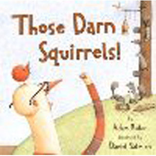 Those Darn Squirrels! - Houghton Mifflin Harcourt - eBeanstalk