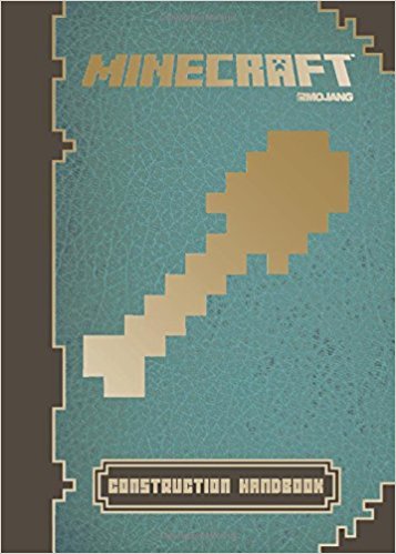 Minecraft Construction Handbook: An Official Mojang Book